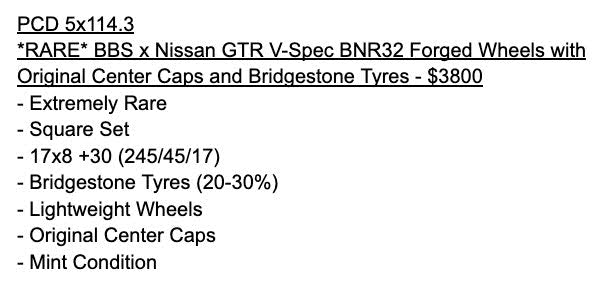 PCD 5x114.3  *RARE* BBS x Nissan GTR V-Spec BNR32 Forged Wheels with Original Center Caps