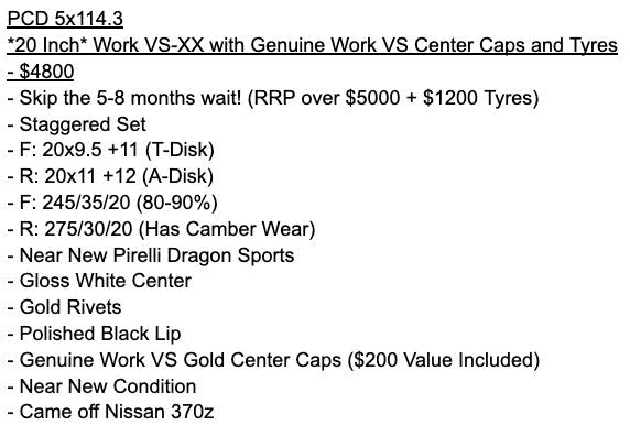 *20 Inch* Work VS-XX with Genuine Work VS Center Caps and Tyres - 5x114.3 - F: 20x9.5 +11 (T-Disk) - R: 20x11 +12 (A-Disk)