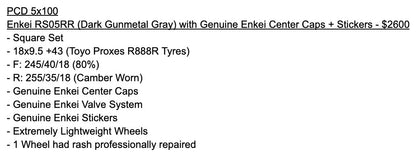 Enkei RS05RR Dark Gunmetal Gray | 5x100 | 18x9.5 +43 | Used | With Toyo R888R Tyres